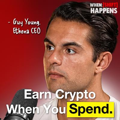 E185: Ethena CEO: This $7B Crypto Company Just Launched An App That Pays You To Spend Money E185: Ethena CEO: This $7B Crypto Company Just Launched An App That Pays You To Spend Money