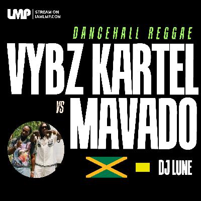 Best of Vybz Kartel & Mavado | Vybz Kartel vs Mavado Legendary Clash Reloaded
