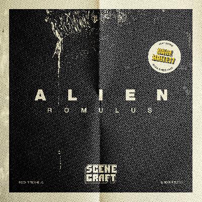 Alien: Romulus (Scene: Stay Calm & Stay Quiet) + Pro Take: Dane Hallett - Creature Designer