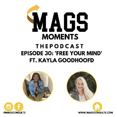 Free Your Mind Ft. Kayla Goodhoofd Free Your Mind Ft. Kayla Goodhoofd