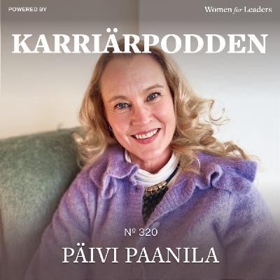 #320 Päivi Paanila - Founding Partner & Managing Director Avant Advisors