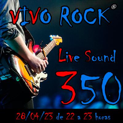 Vivo Rock_Programa #350_T9_28/04/23