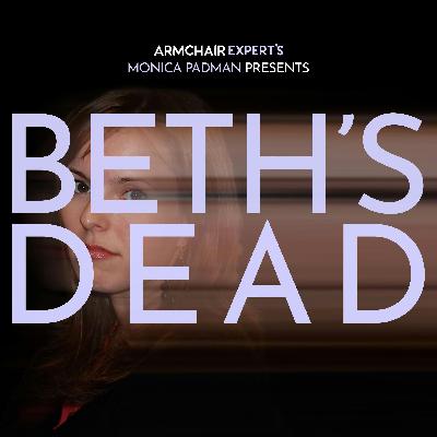 Listen Now - Beth's Dead Listen Now - Beth's Dead