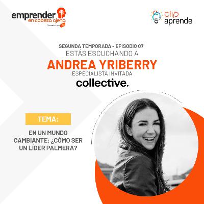 En un mundo cambiante; ¿Cómo ser un líder palmera?