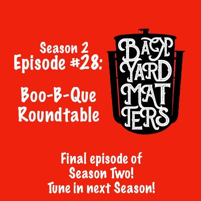 Boo-B-Que Interviews and Season Wrap Up Boo-B-Que Interviews and Season Wrap Up