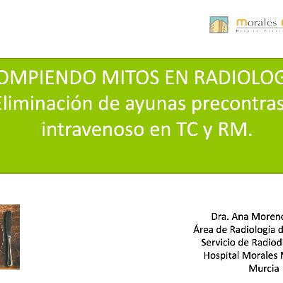 Rompiendo mitos en radiología: eliminación de ayunas precontraste intravenoso en TC y RM.