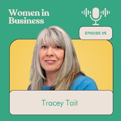 Women in Business with Tracy Tait (Marketeer) Women in Business with Tracy Tait (Marketeer)