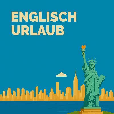 Englisch lernen | Vokabeldusche für den Urlaub