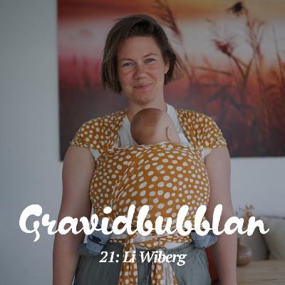 21. Li Wiberg (@mammanarval) – Magin med att bära i sjal