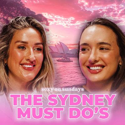 SOS Bonus Ep: 10 Things You Must Do in Sydney