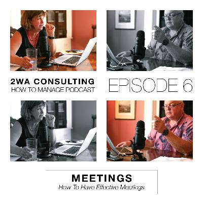Meetings - How To Have Effective Meetings