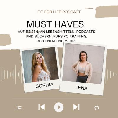#55| Q&A: Unserer MUST-HAVES / Mit Lena