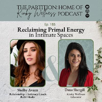 Reclaiming Primal Energy in Intimate Spaces + Shelby Avann Reclaiming Primal Energy in Intimate Spaces + Shelby Avann