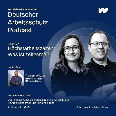 #417 Höchstarbeitszeiten: Was ist zeitgemäß?
