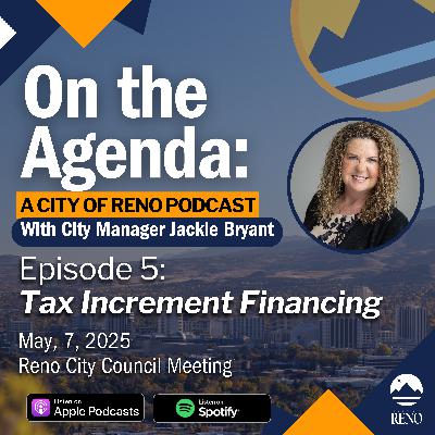 Tax Increment Financing (Reno City Council Meeting (5.7.25)