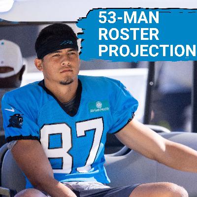 Carolina Panthers 53-Man Roster Projection | Will SEVEN Wide Receivers Make the CUT?