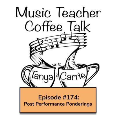 MTCT #174: Post Performance Ponderings MTCT #174: Post Performance Ponderings