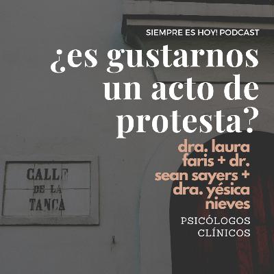 ¿es gustarnos un acto de protesta? ¿es gustarnos un acto de protesta?