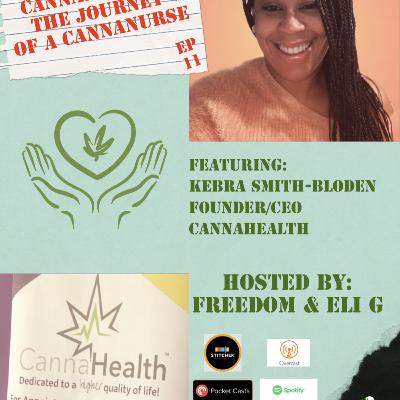 Cannahealth: The Journey of a CannaNurse