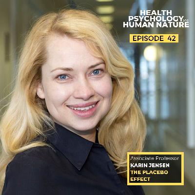 #42: The Placebo Effect – Associate Professor Karin Jensen