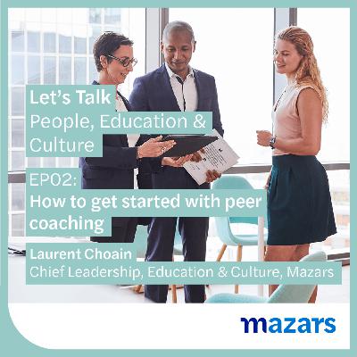 [Peer coaching] EP02: How to get started with peer coaching