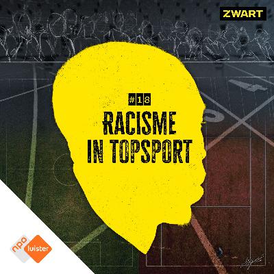 #18 - De 28ste minuut van Ahmad Mendes Moreira: NEE tegen racisme