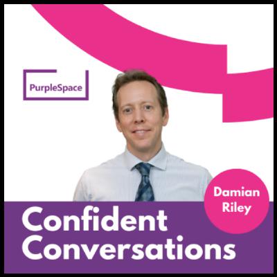 Confident Conversations Series One - with Damian Riley