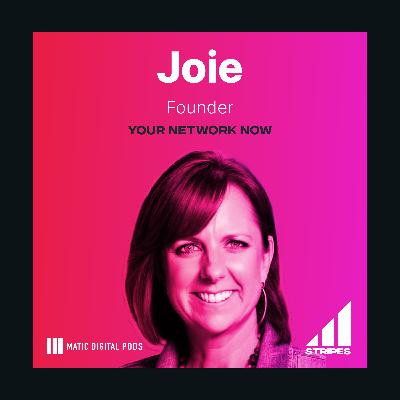 Matic Stripes Episode 8: Meet Joie, Former Microsoft & Dell Talent Leader-Turned Founder & Mover-Shaker