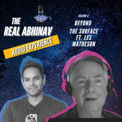 What Does It Mean To Be Yourself? Ft. Les Matheson