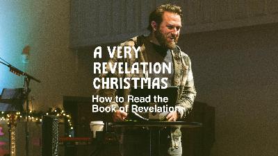 How to Read the Book of Revelation