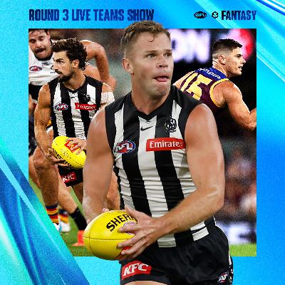 R3 teams, captains, trade tips - AFL Fantasy LIVE R3 teams, captains, trade tips - AFL Fantasy LIVE