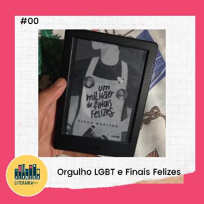 Orgulho LGBTQ e Finais Felizes Orgulho LGBTQ e Finais Felizes