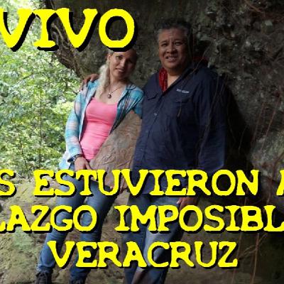 LOS DESVELADOS - 2025 - ELLOS ESTUVIERON AQUI_ HALLAZGO IMPOSIBLE EN VERACRUZ