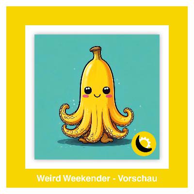 Episode 43 - Festival-Special: Vorschau zum Weird Weekender Festival Episode 43 - Festival-Special: Vorschau zum Weird Weekender Festival