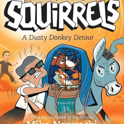 The Dead Sea Squirrels #8 - 'A Dusty Donkey Detour'