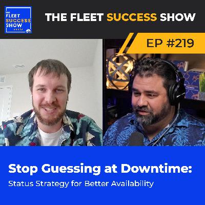 Episode 219: Stop Guessing at Downtime: Status Strategy for Better Availability