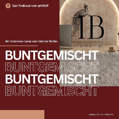 Wie Kunst dein Zuhause einzigartig machen kann – Lena von Interior Butler im Interview bei artitUP