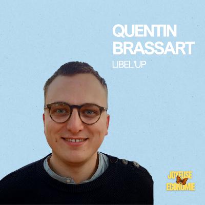 9# Quentin BRASSART - Quitter un job dans un grand groupe pour s’engager dans l’entrepreneuriat