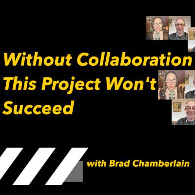 Without Collaboration This Project Won't Succeed