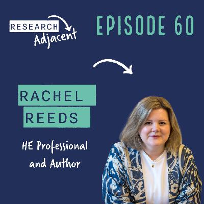 Rachel Reeds, HE Professional and Author (Episode 60)