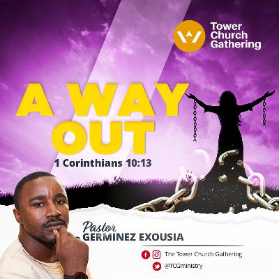 A WAY OUT