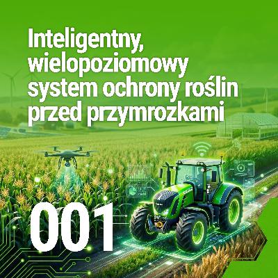 Inteligentny, wielopoziomowy system ochrony roślin przed przymrozkami