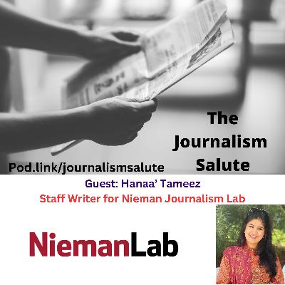 Hanaa' Tameez: Staff Writer for Nieman Lab