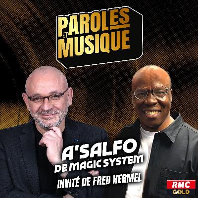 Paroles et Musique : A'Salfo de Magic System (l'intégrale)