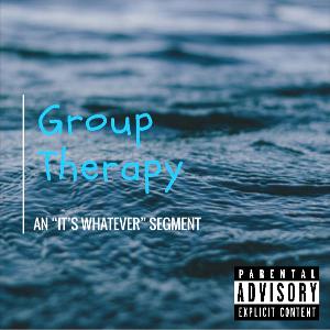 it's whatever presents: Group Therapy 2 (Patrick, Jorge, and Dalton)