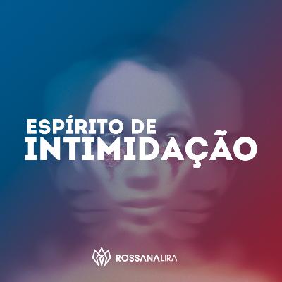 Espírito de intimidação Espírito de intimidação