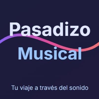 Pasadizo Musical 14-10-2025