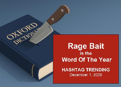 Rage Bait as Word of the Year, Solar Radiation Hits Airbus, and AI-Driven Hacks: Hashtag Trending