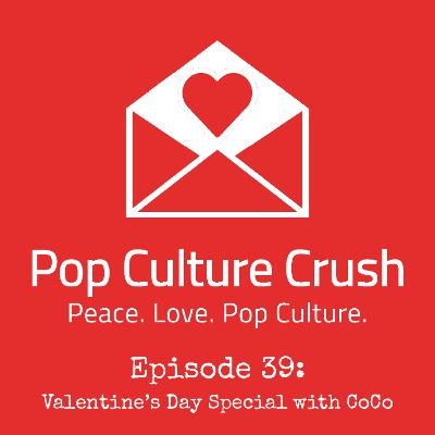 Valentine's Day Special with CoCo (PCC139)