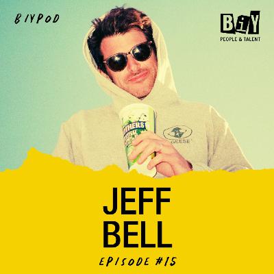 BIYPOD : Episode 15 ft. Jeff Bell